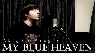 Taking Back Sunday // My Blue Heaven (Acoustic Cover by Shay Fisto)