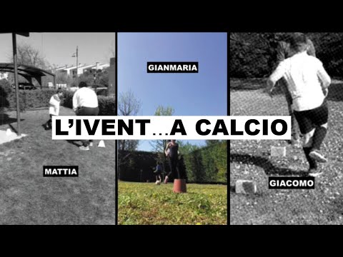 💡⚽️ PROGETTO L'IVENT...A CALCIO