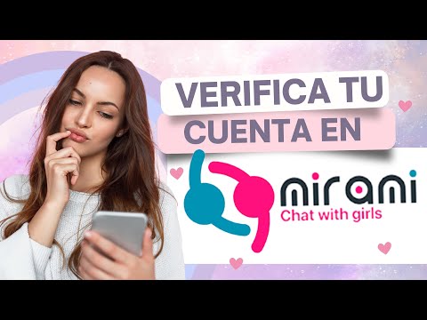 Verifica Tu Cuenta En MiramiChat (SOLO CHICAS) - Parte II