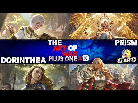 Art of War Plus One - Prism v Dorinthea | August 2021