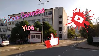 Trabzon Üniversitesinden (Fatih Eğitim Fakültesi) Vlog - Üniversite Vl