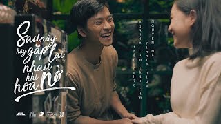 Hợp âm Sau Này Hãy Gặp Lại Nhau Khi Hoa Nở Rinnie Blue