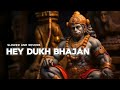 Hey Dukh Bhanjan Maruti Nandan Gulshan Kumar Slowed And Reverb Lofi Mix Song Feel The Lofi
