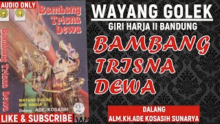 Download lagu WAYANG GOLEK//DALANG ADE KOSASIH SUNARYA//BAMBANG TRESNA DEWA//FULL AUDIO//GIRIHARJA2 mp3