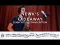 Newk's Fadeaway - Sonny Rollins transcription