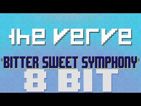 Bitter Sweet Symphony [8 Bit Tribute to The Verve] - 8 Bit Universe