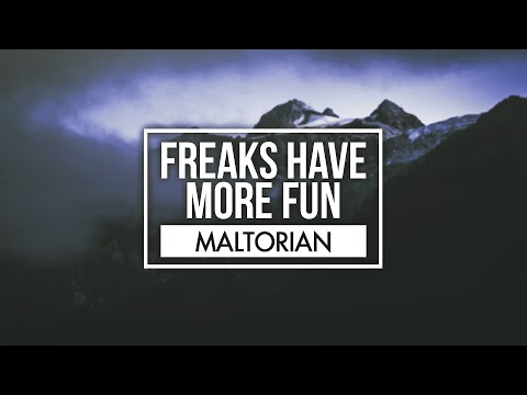 Maltorian - Freaks Have More Fun [HARDTEKK]