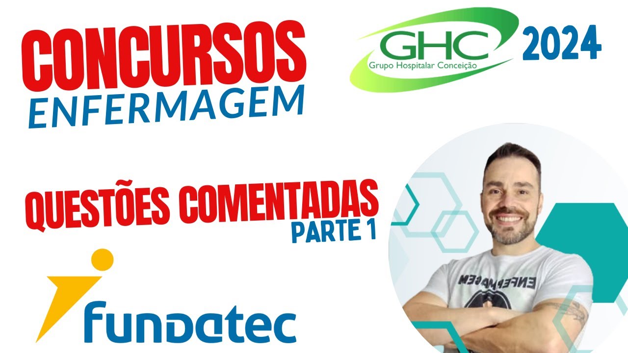 Concurso GHC - Banca Fundatec 2024 - Questões comentadas I