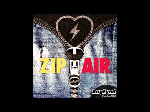 [Electro House] 2nd Life - Zip Air