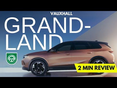 Vauxhall Grandland Review 2024 | Everything You Need To Know