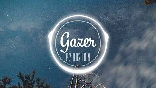 Pyrosion - Gazer