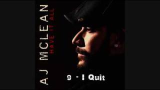 A.J. Mclean - I Quit (HQ)