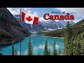 The Endless Beauty Of CANADA