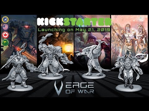Verge Of War sci-fi wargame | Year 2232 | New Factions | Kickstarter May 21, 2019