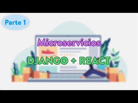 MicroServicios con Python y MicroFrontends con React Hagamos un Start Up desde Cero