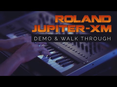 Roland Jupiter XM Synth Walkthrough and Demo