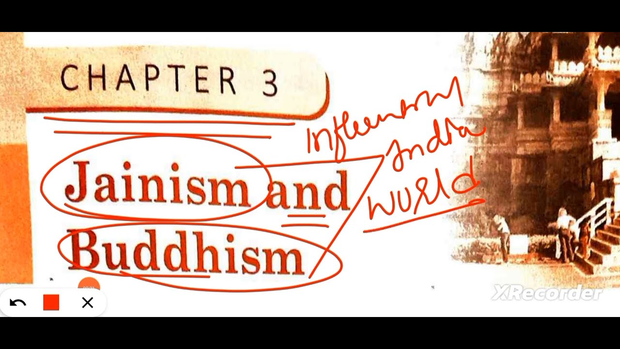 ICSE class 9 history chapter 3 Jainism and Buddhism