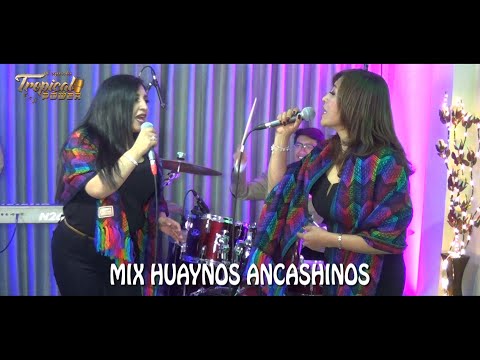 Tropical Power - Mix Huaynos Ancashinos