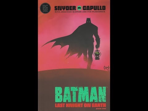 Batman: Last Knight on Earth -- Book 1 (2019, DC Comics) Review