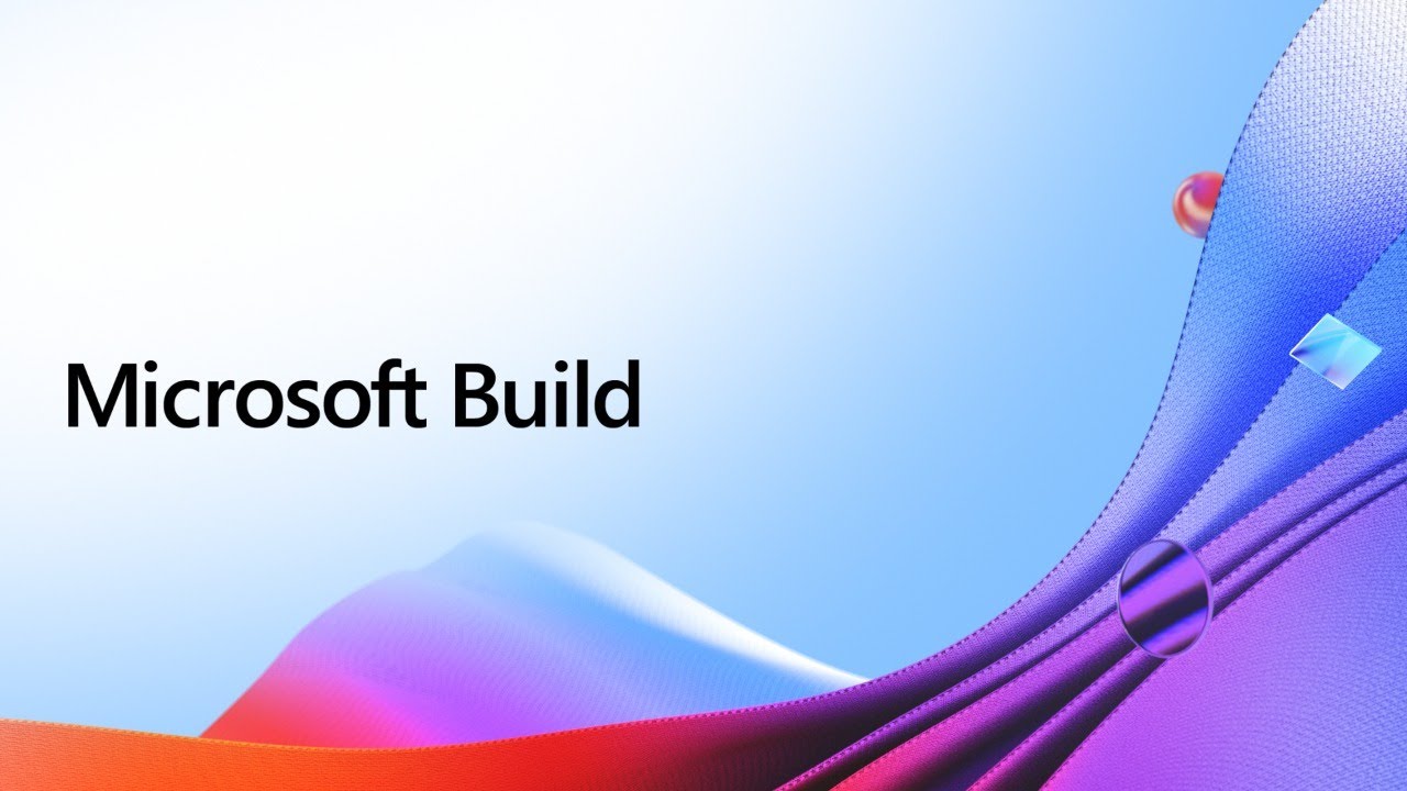 Microsoft Build 2021 (Day 1) - YouTube