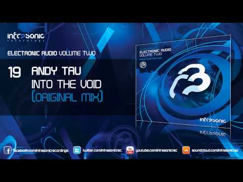 Electronic Audio Vol.2: Andy Tau - Into The Void