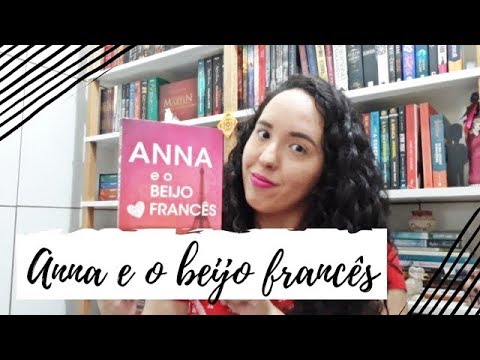 Anna e o beijo francês, Stephanie Perkins | Um Livro e Só