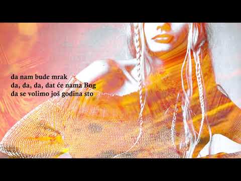 Mejaši ft. Andrea Šušnjara - ZAPJEVAJMO ONU NAŠU (tekst, lyrics)