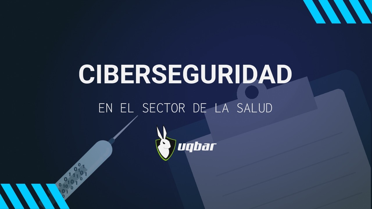 Ciberseguridad en el sector salud