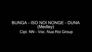 Download lagu Iso noi nonge Nua Roi Group mp3