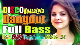 Download lagu Disco Dangdut Nostalgia Full Bass 2022 ☑️ Pas Buat Perrjalanan Kerja 👍 Subscreb Ya Kak 🙏🙏 mp3 Download lagu Disco Dangdut Nostalgia Full Bass 2022 ☑️ Pas Buat Perrjalanan Kerja 👍 Subscreb Ya Kak 🙏🙏 mp3