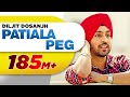 Patiala Peg | Diljit Dosanjh | Diljott | Latest Punjabi ...
