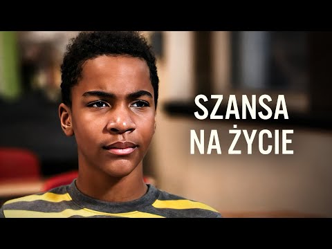 Szansa na życie | Cały film