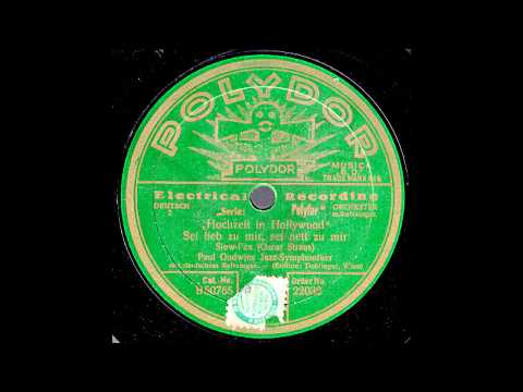 Sei lieb zu mir, sei nett zu mir / Paul Godwins Jazz-Symphoniker mit Refraingesang