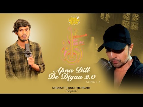 Apna Dill De Diyaa 2.0 — watch video