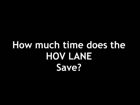 Does using the HOV lane really save time?