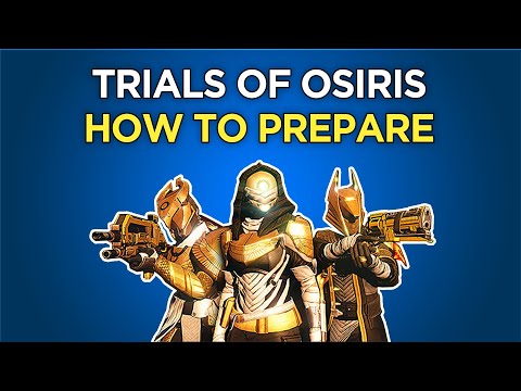 How to Prepare for Trials of [Osiris] | Season of the Worthy Prep