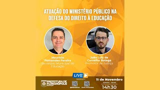 Atuação do Ministério Público na defesa do direito à Educação