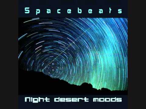 Spacebeats - Night Desert Moods (Gion Remix)