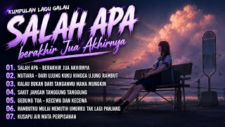 Download lagu Kalau Bukan Dari Tanganmu Mana Mungkin - Full Album Lagu Galau Viral TikTok 2026 mp3