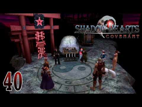 Shadow Hearts: Covenant 【Undub】 ~ Part 40
