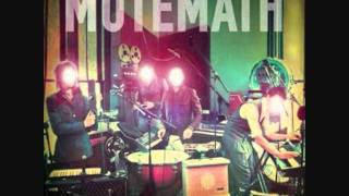 Mute Math - You Are Mine