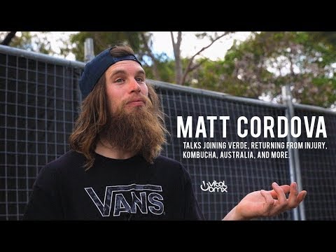 Matt Cordova on Joining Verde, Injuries, Kombucha, and More