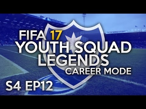 FIFA 17 CAREER MODE | S4 EP12 | I MESSED UP... | YOUTH SQUAD LEGENDS