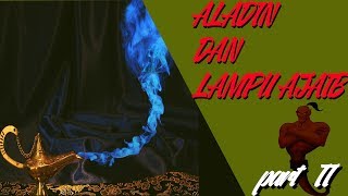 Download lagu Kisah Aladin Dan Lampu Wasiat Part 2 | Hikmah Kehidupan mp3 Download lagu Kisah Aladin Dan Lampu Wasiat Part 2 | Hikmah Kehidupan mp3