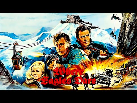 Where Eagles Dare (1968) AI Upscaled Trailer