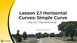 Construction Surveying - Horizontal Curves Introduction, Simple Curve