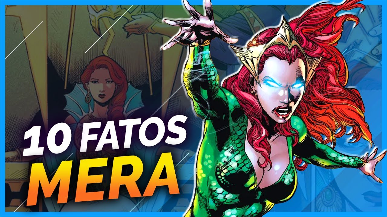 10 FATOS SOBRE MERA