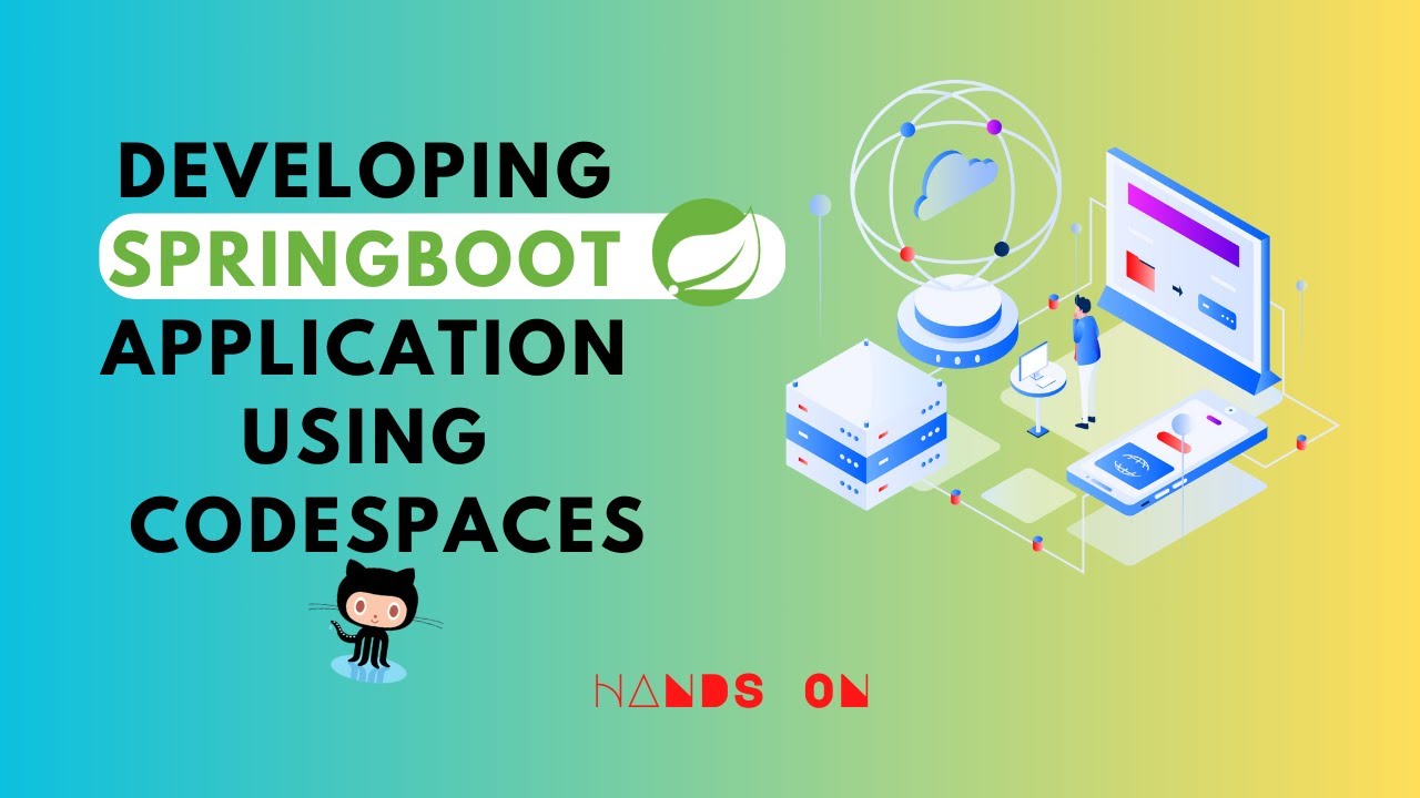💻 Develop Spring Boot 3 Applications with Github Codespaces | #java #springboot #github #codespaces