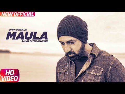 Maula (Full Video) | Gippy Grewal | Mandy Takhar | Kamal Khan | Latest Punjabi Song 2018