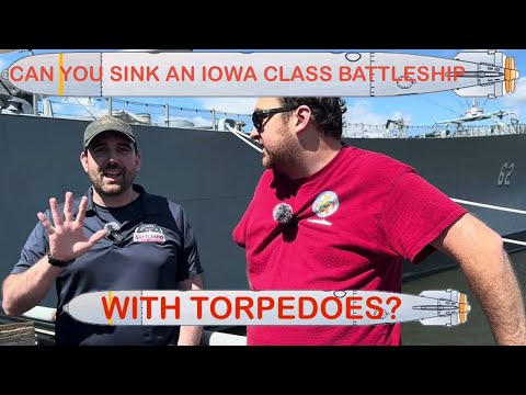 Torpedoing An Iowa Class Battleship @BattleshipNewJersey 